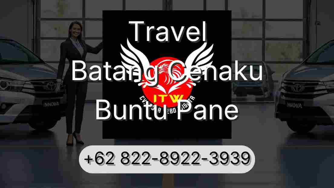Travel Batang Cenaku Buntu Pane