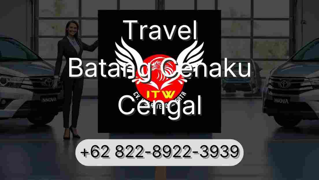 Travel Batang Cenaku Cengal