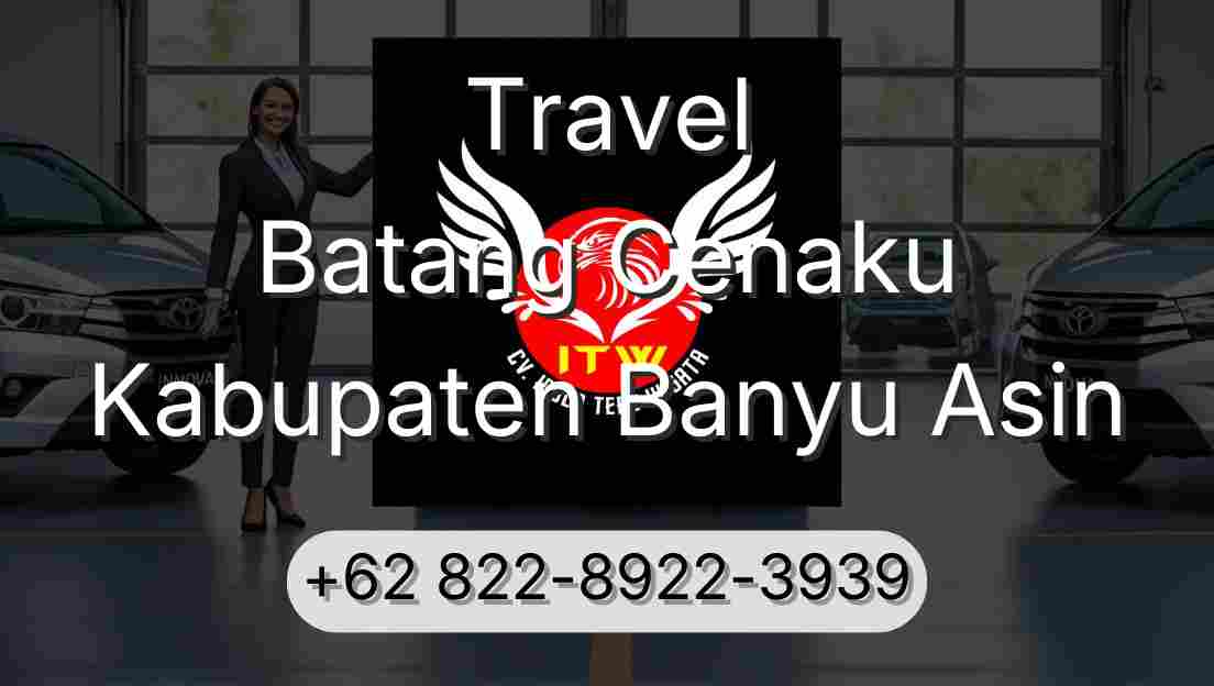 Travel Batang Cenaku Kabupaten Banyu Asin