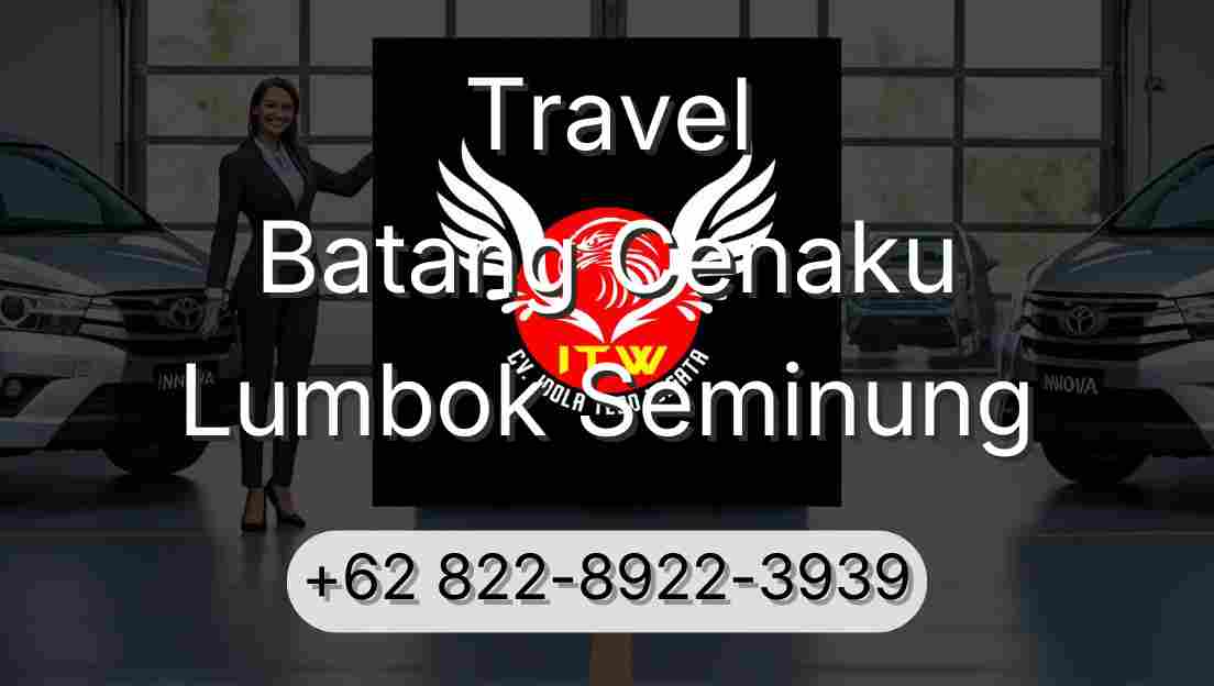 Travel Batang Cenaku Lumbok Seminung