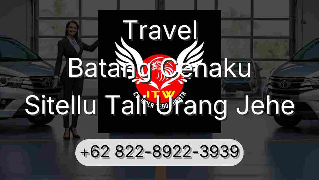 Travel Batang Cenaku Sitellu Tali Urang Jehe