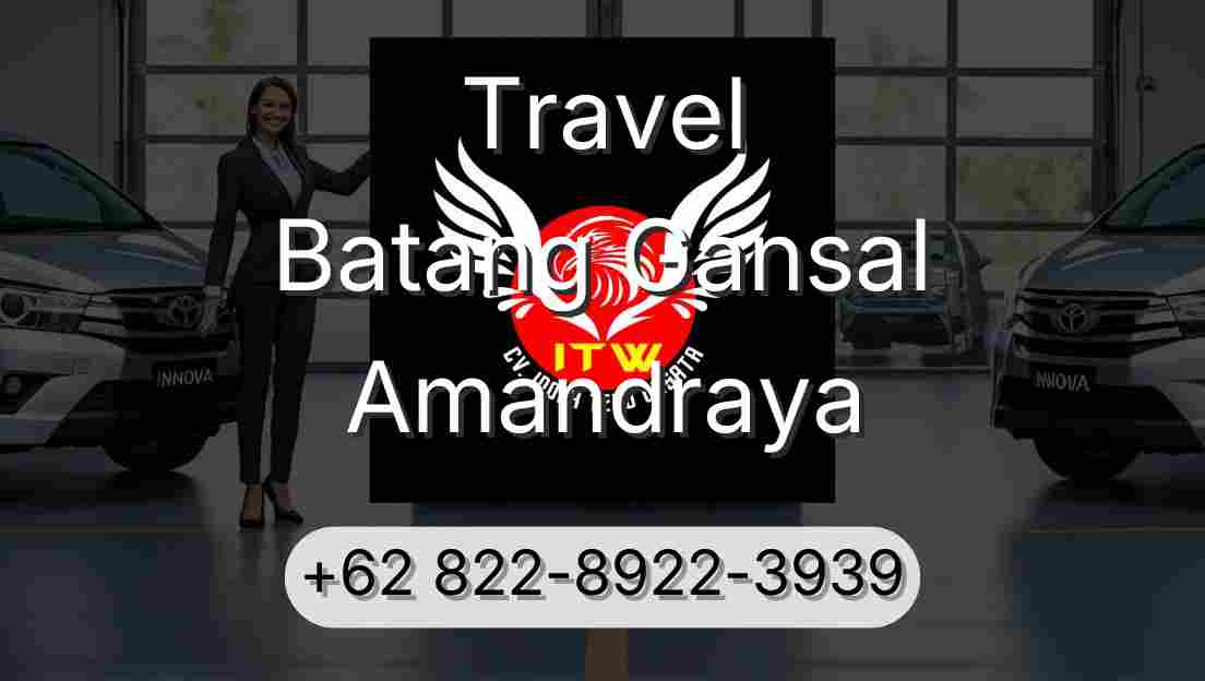 Travel Batang Gansal Amandraya