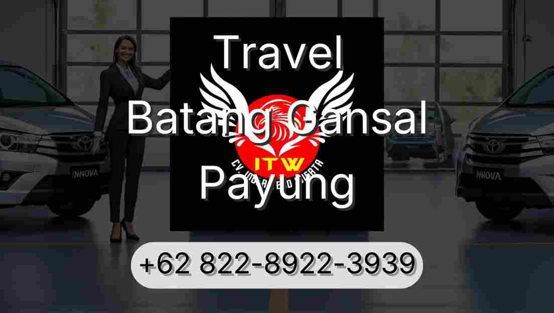 Travel Batang Gansal Payung