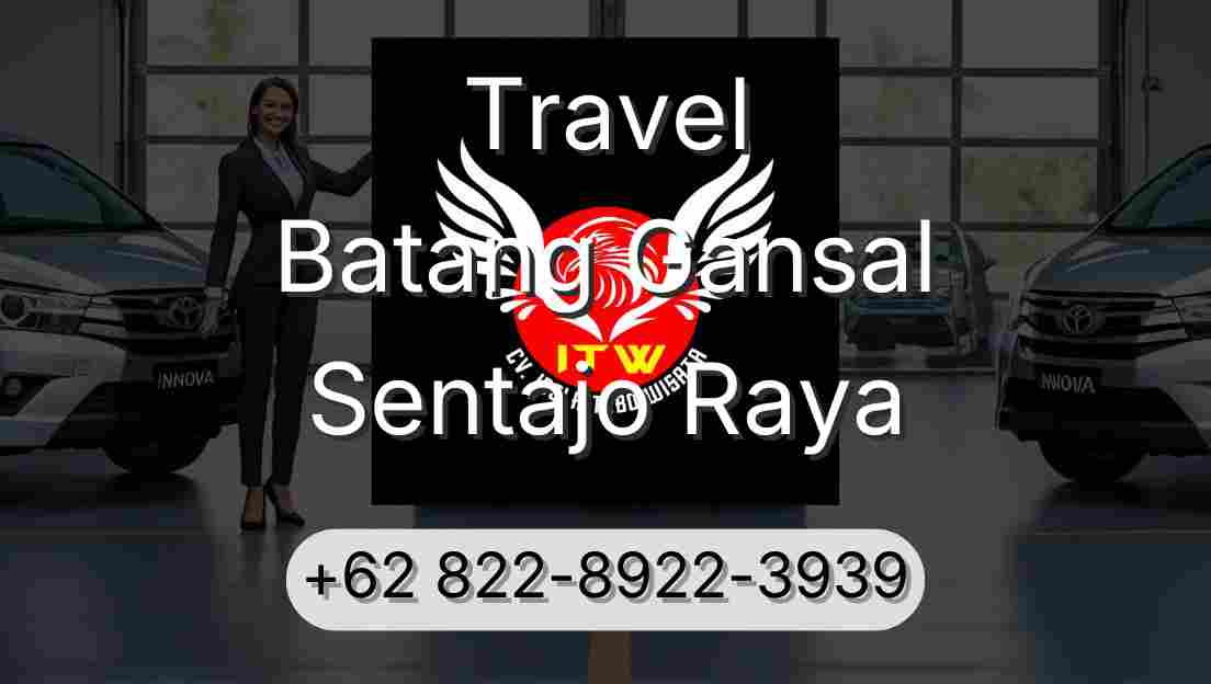 Travel Batang Gansal Sentajo Raya
