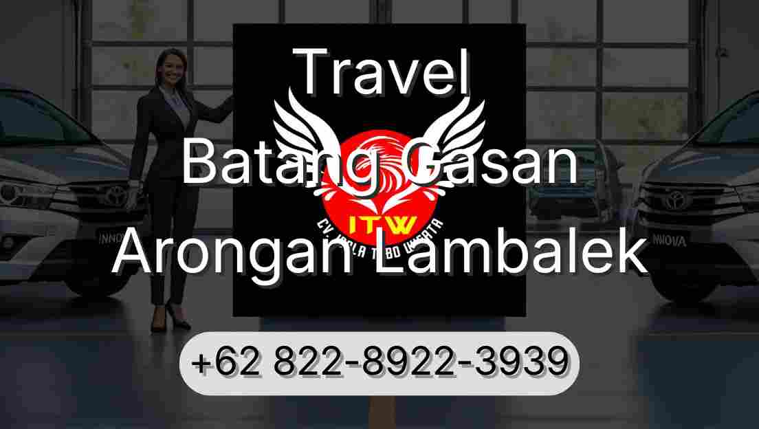 Travel Batang Gasan Arongan Lambalek