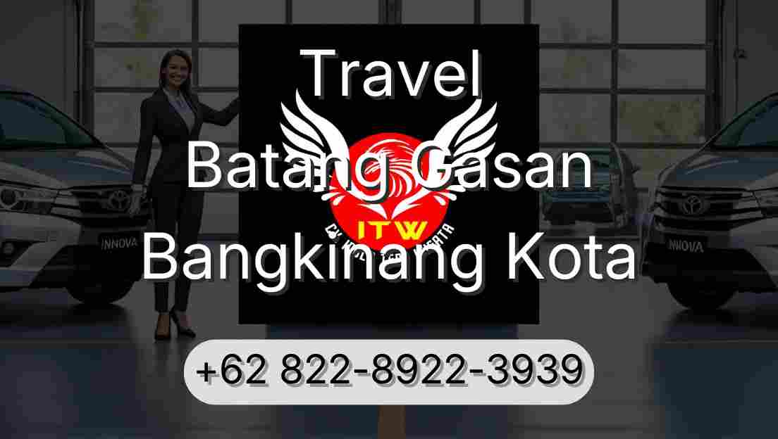 Travel Batang Gasan Bangkinang Kota