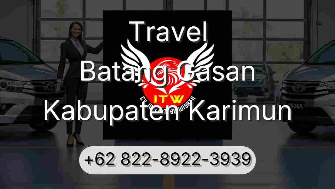 Travel Batang Gasan Kabupaten Karimun