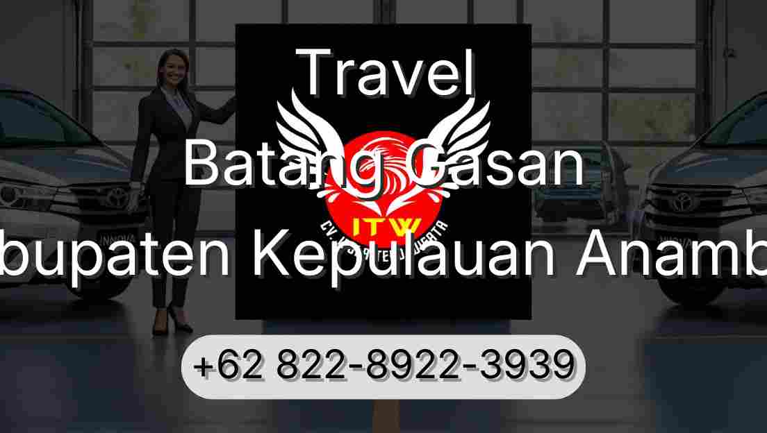 Travel Batang Gasan Kabupaten Kepulauan Anambas