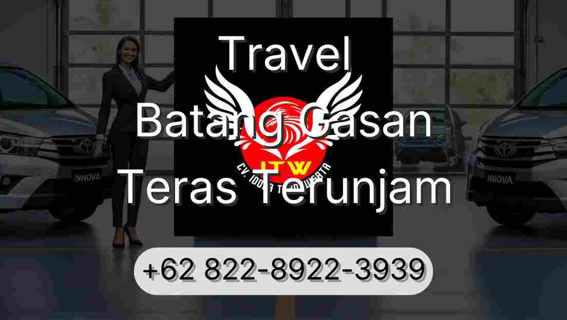 Travel Batang Gasan Teras Terunjam