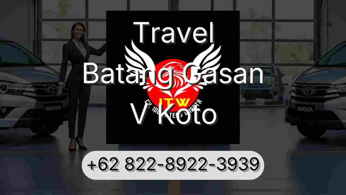 Travel Batang Gasan V Koto