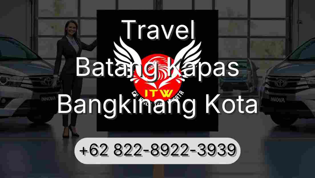 Travel Batang Kapas Bangkinang Kota