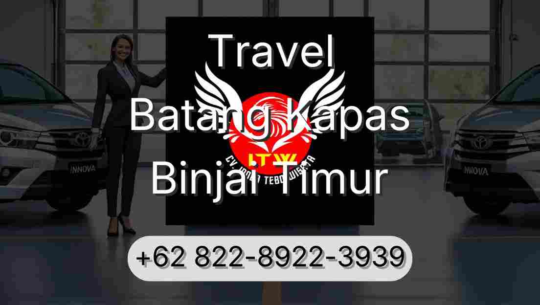 Travel Batang Kapas Binjai Timur
