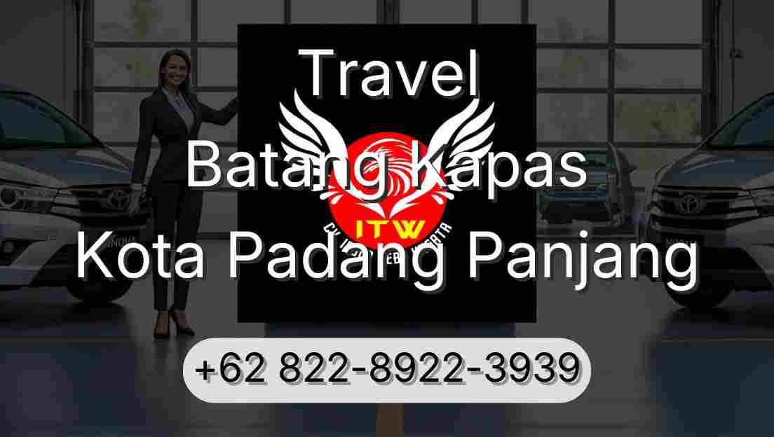 Travel Batang Kapas Kota Padang Panjang