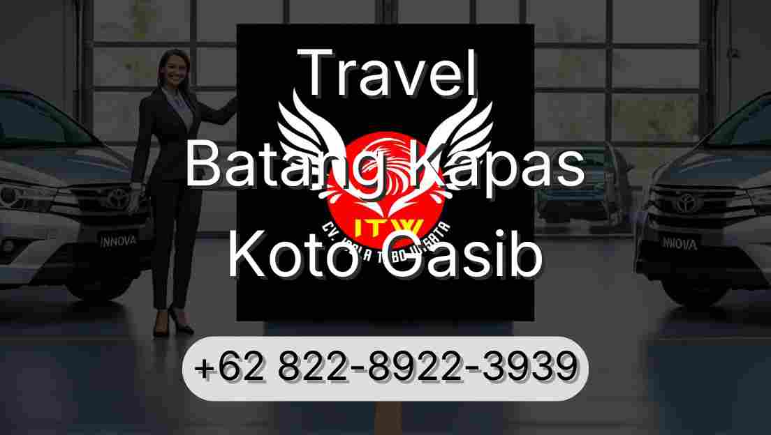 Travel Batang Kapas Koto Gasib