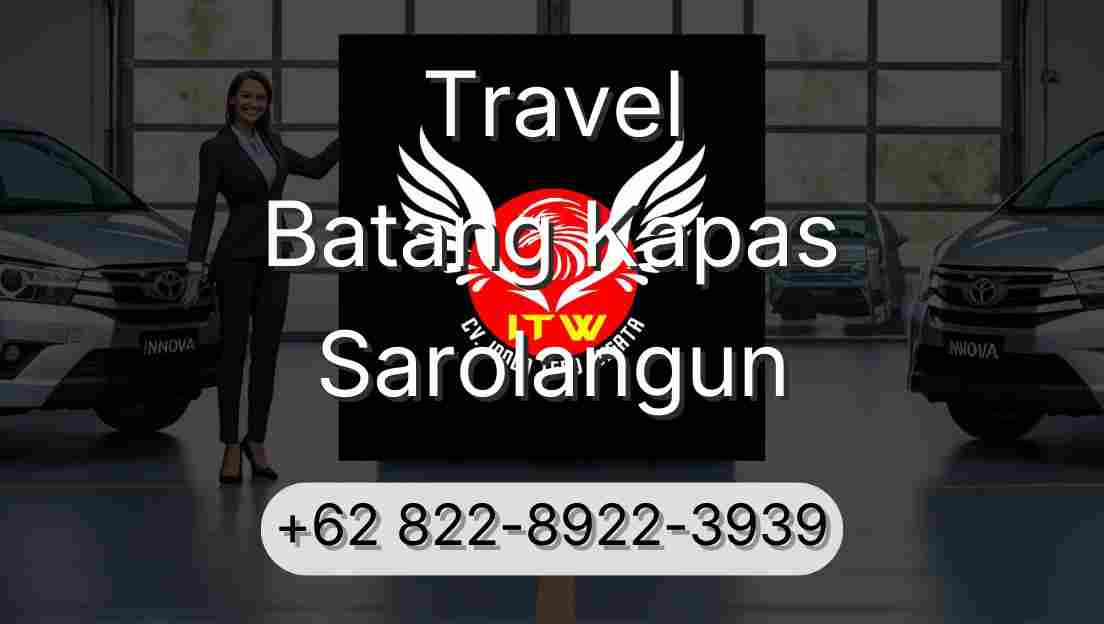 Travel Batang Kapas Sarolangun
