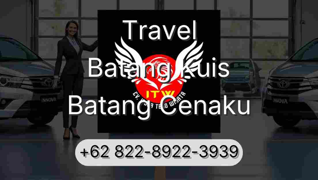 Travel Batang Kuis Batang Cenaku