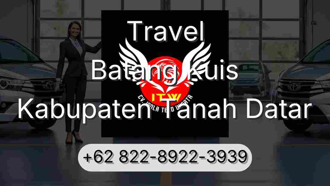 Travel Batang Kuis Kabupaten Tanah Datar