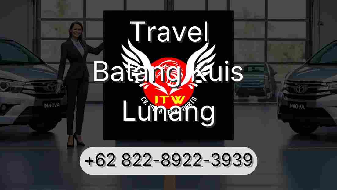 Travel Batang Kuis Lunang