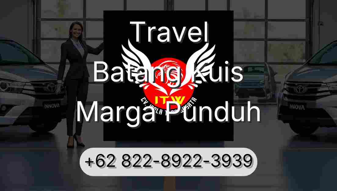 Travel Batang Kuis Marga Punduh