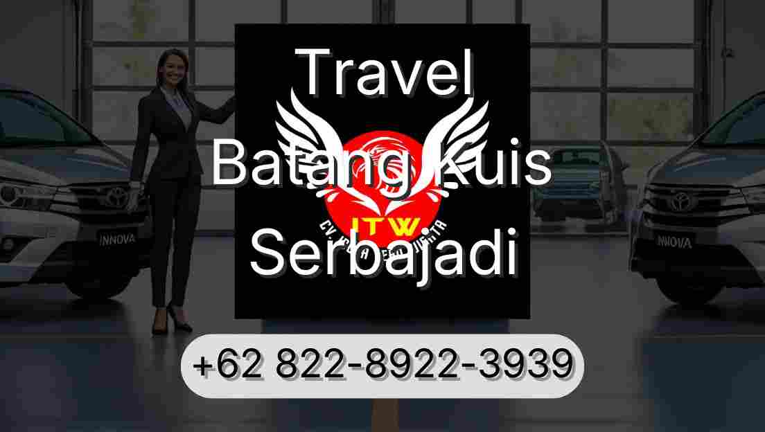 Travel Batang Kuis Serbajadi