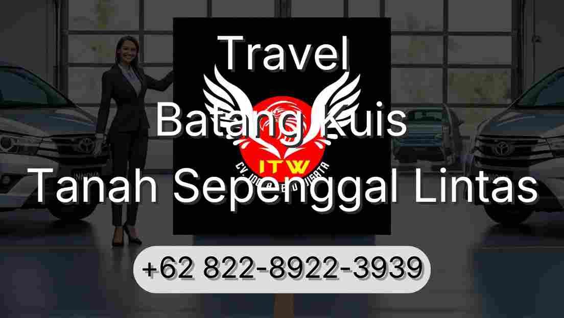 Travel Batang Kuis Tanah Sepenggal Lintas