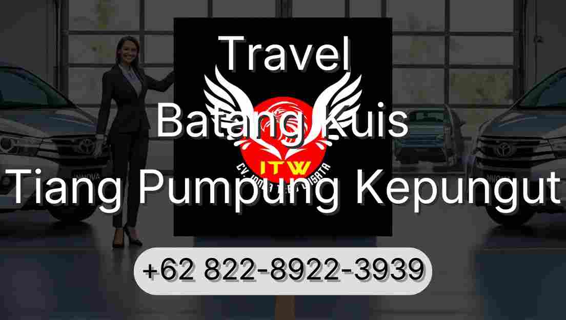 Travel Batang Kuis Tiang Pumpung Kepungut