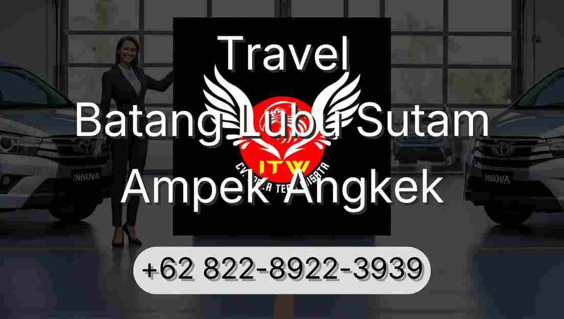Travel Batang Lubu Sutam Ampek Angkek