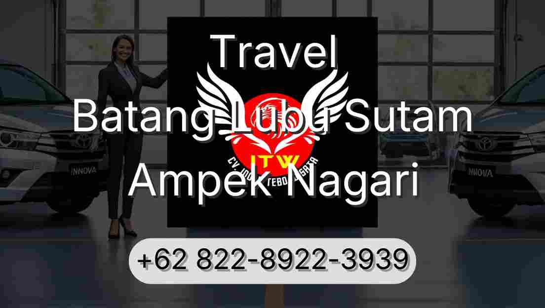 Travel Batang Lubu Sutam Ampek Nagari