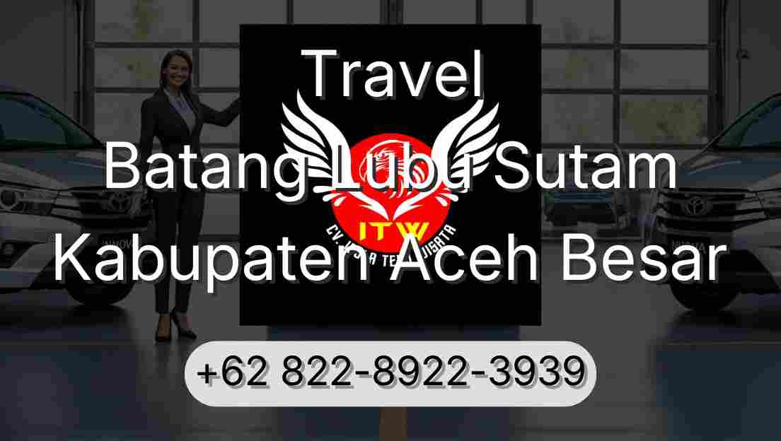 Travel Batang Lubu Sutam Kabupaten Aceh Besar