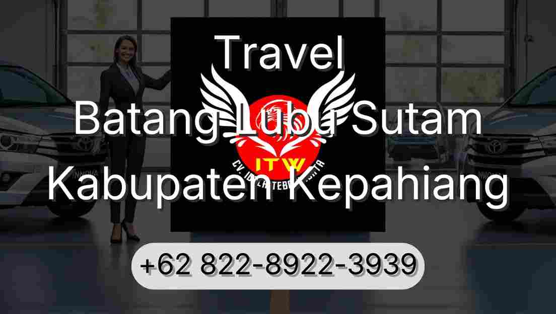 Travel Batang Lubu Sutam Kabupaten Kepahiang