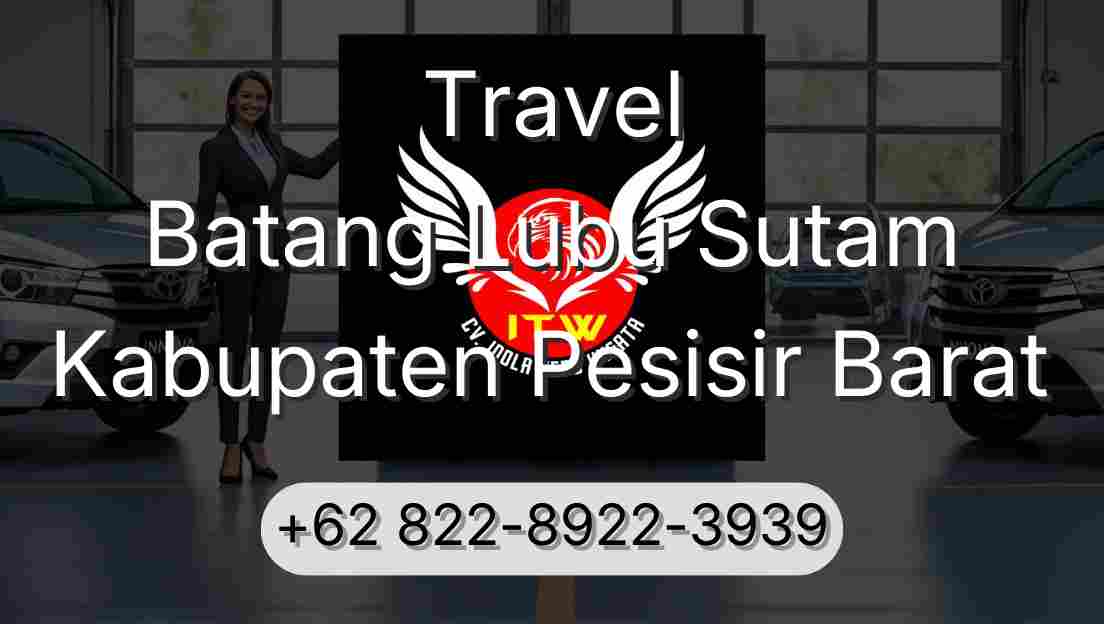 Travel Batang Lubu Sutam Kabupaten Pesisir Barat
