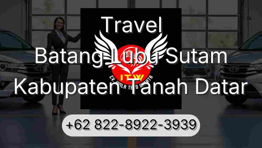 Travel Batang Lubu Sutam Kabupaten Tanah Datar