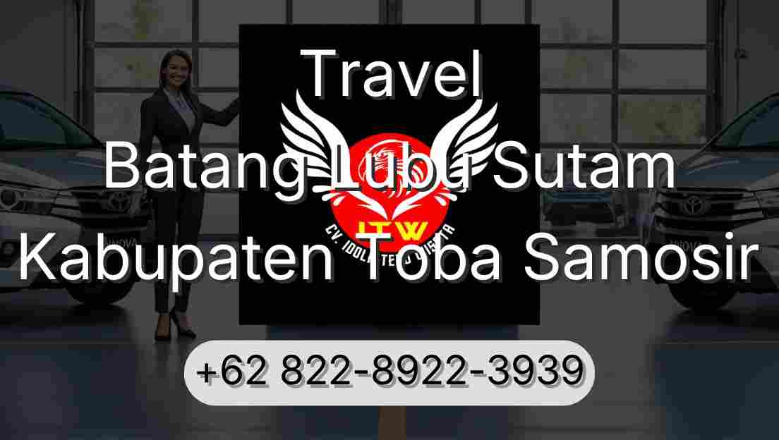 Travel Batang Lubu Sutam Kabupaten Toba Samosir