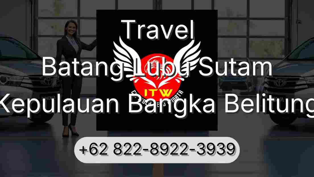 Travel Batang Lubu Sutam Kepulauan Bangka Belitung