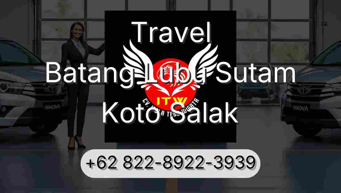 Travel Batang Lubu Sutam Koto Salak