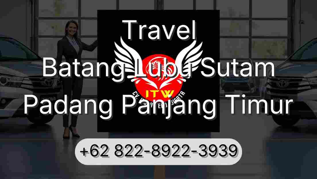 Travel Batang Lubu Sutam Padang Panjang Timur