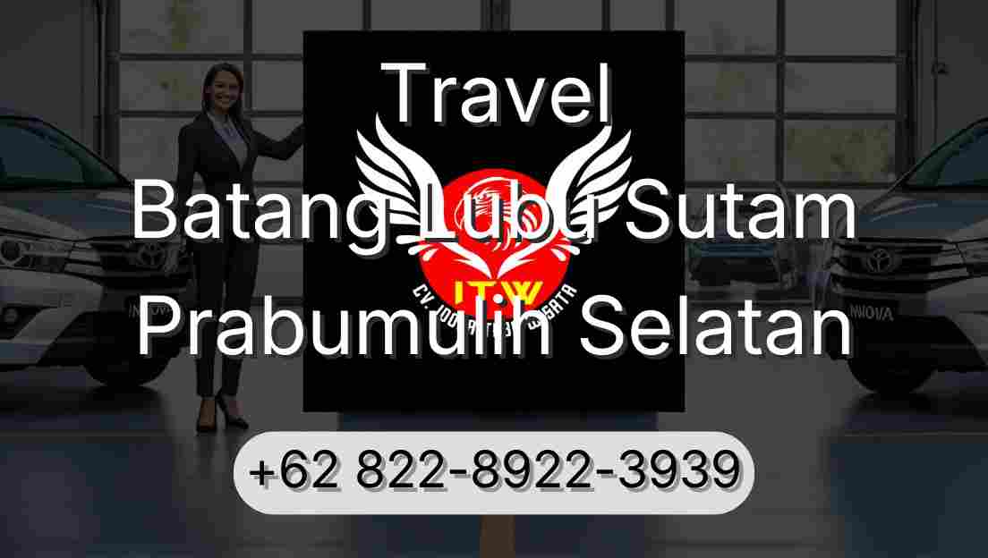 Travel Batang Lubu Sutam Prabumulih Selatan