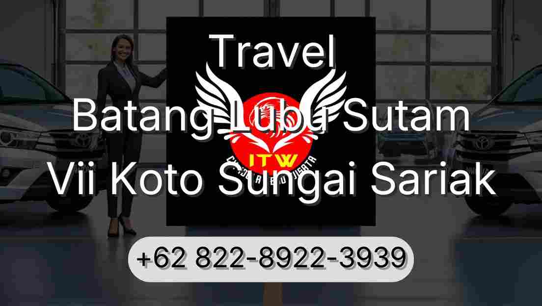 Travel Batang Lubu Sutam Vii Koto Sungai Sariak