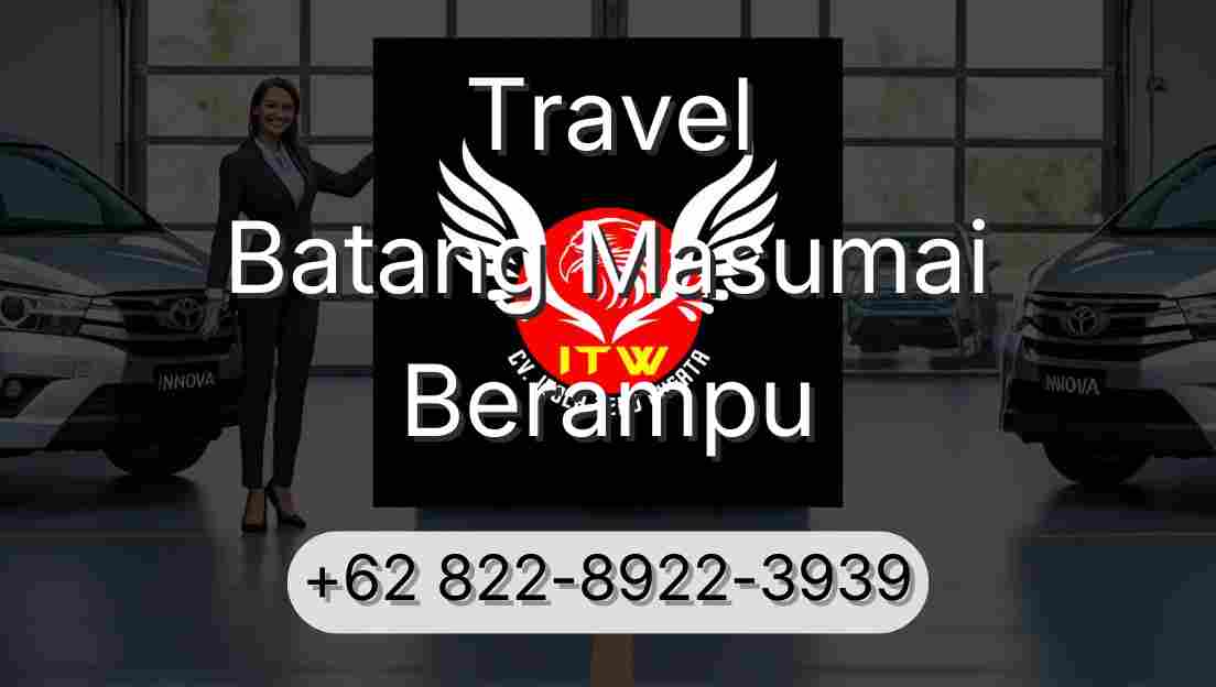 Travel Batang Masumai Berampu