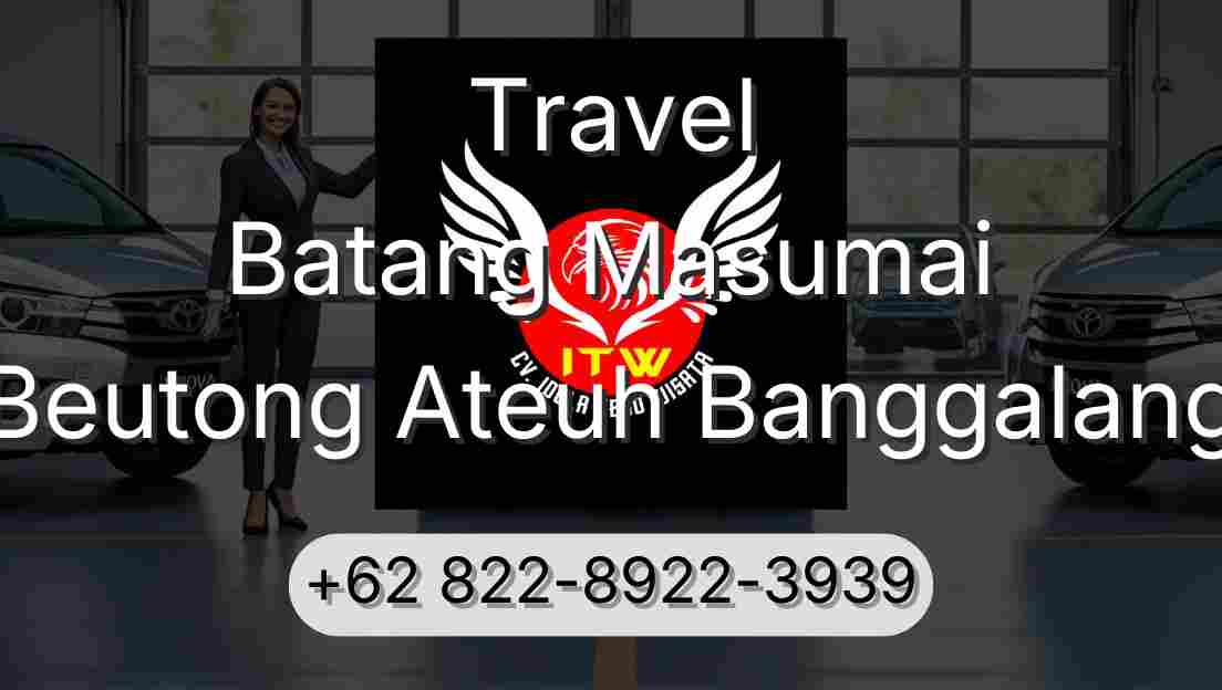Travel Batang Masumai Beutong Ateuh Banggalang