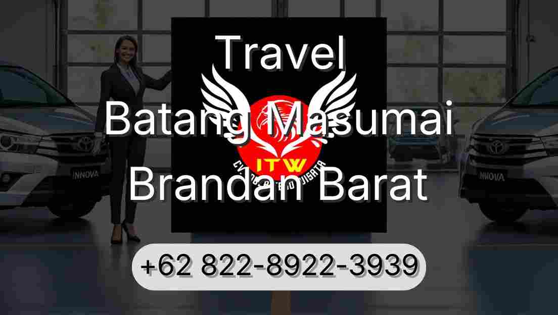 Travel Batang Masumai Brandan Barat
