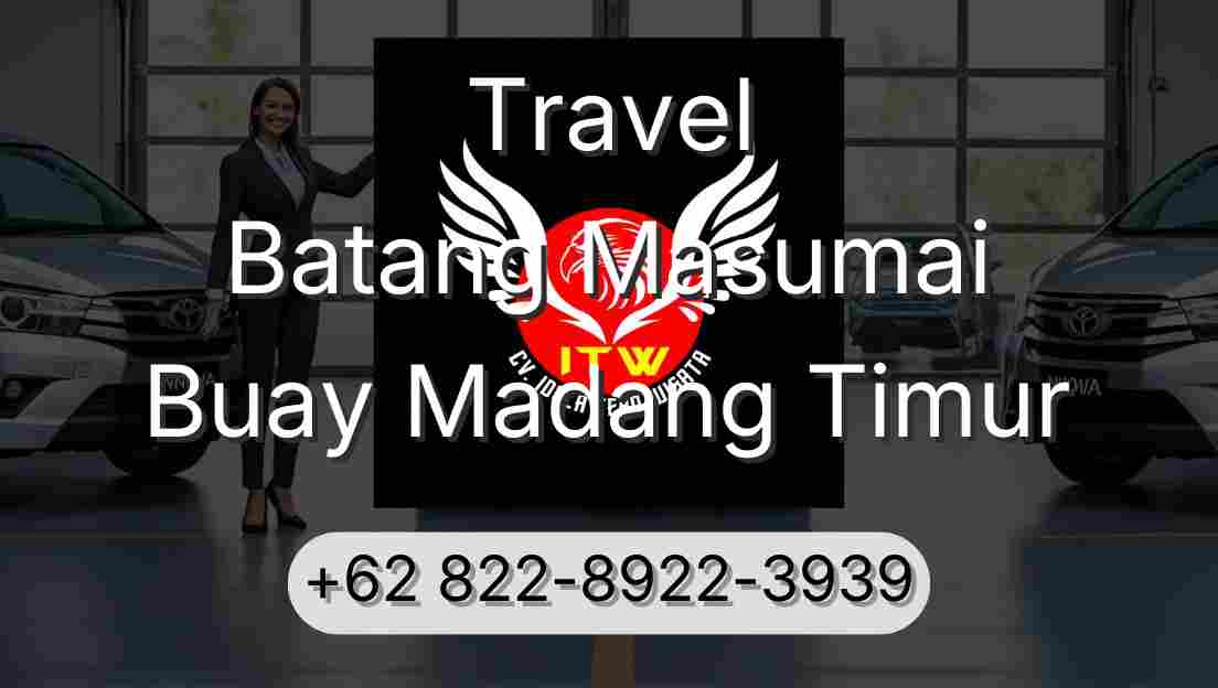 Travel Batang Masumai Buay Madang Timur