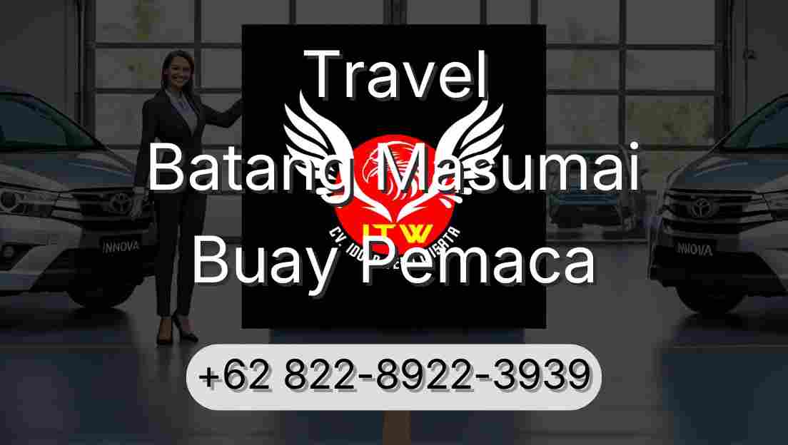 Travel Batang Masumai Buay Pemaca