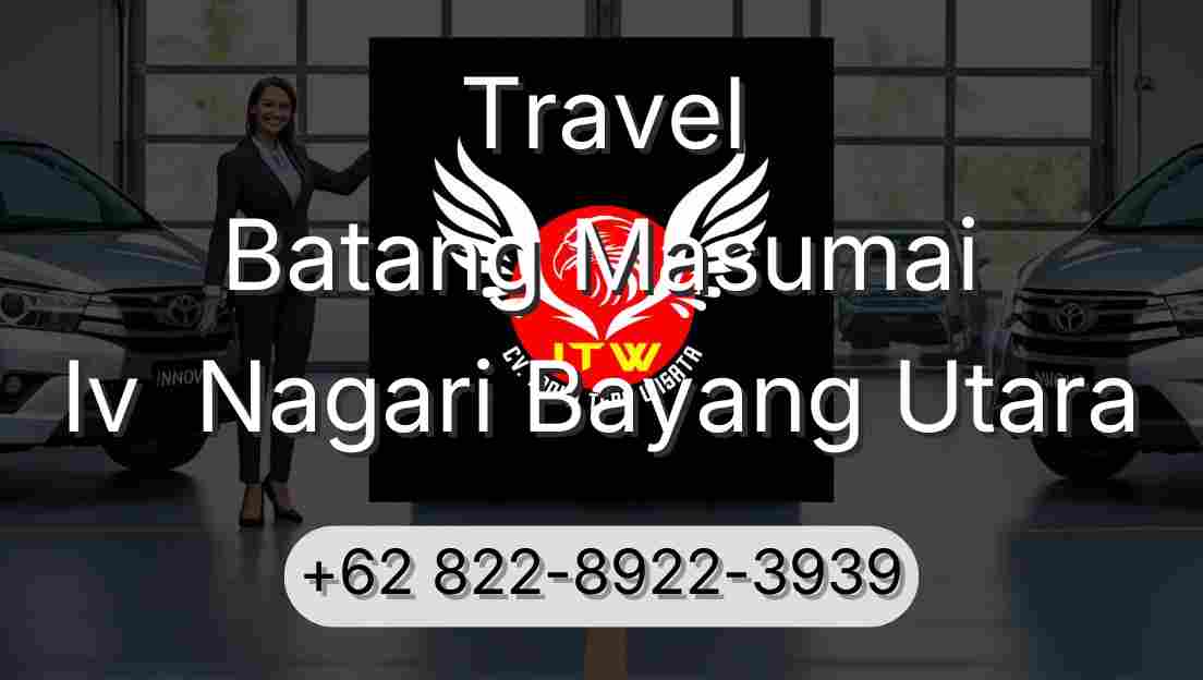 Travel Batang Masumai Iv  Nagari Bayang Utara