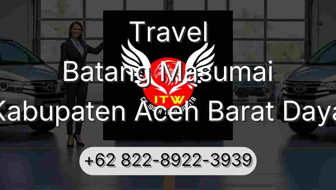 Travel Batang Masumai Kabupaten Aceh Barat Daya