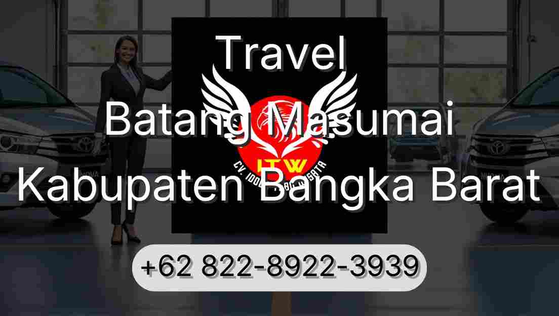 Travel Batang Masumai Kabupaten Bangka Barat