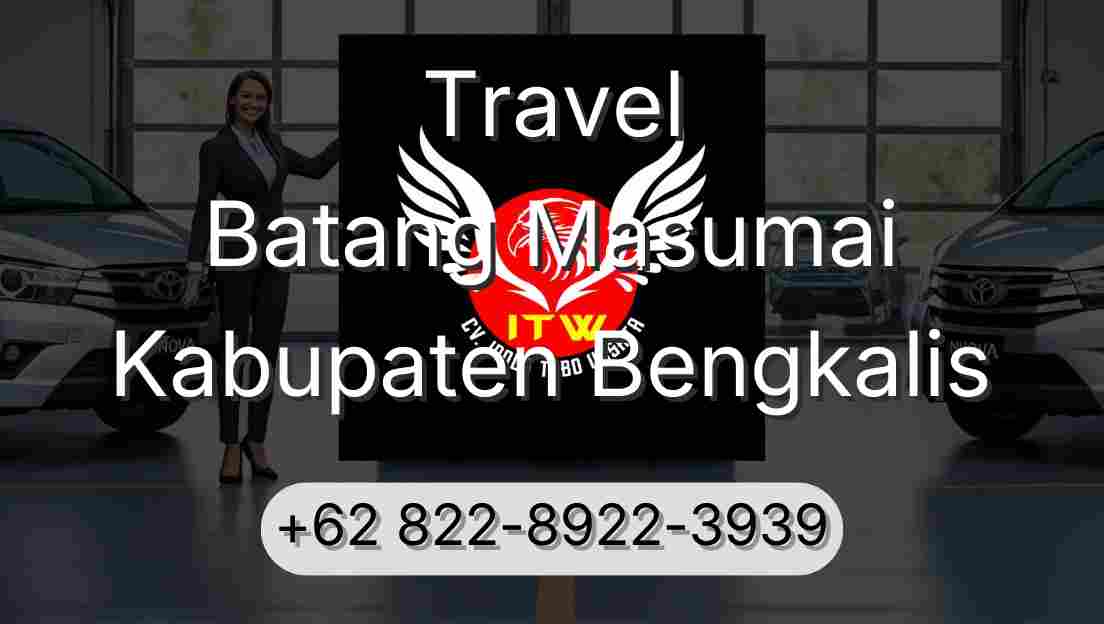 Travel Batang Masumai Kabupaten Bengkalis