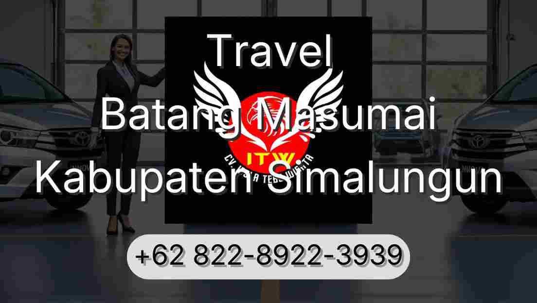 Travel Batang Masumai Kabupaten Simalungun