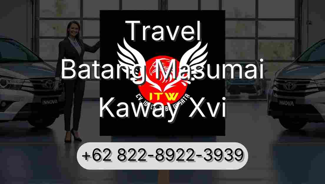 Travel Batang Masumai Kaway Xvi