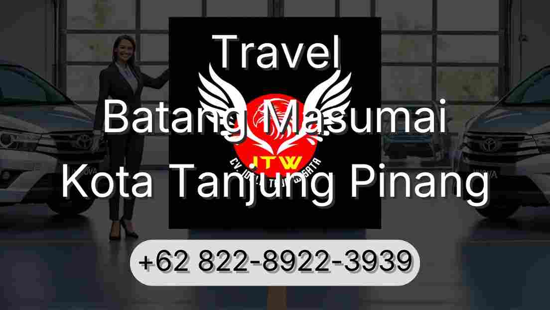 Travel Batang Masumai Kota Tanjung Pinang